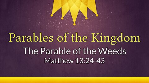 Parables of the Kingdom