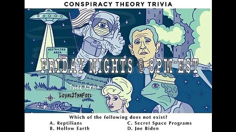 Conspiracy Theory Trivia 46 with Tyler Kiwala and Aaron Kuhn