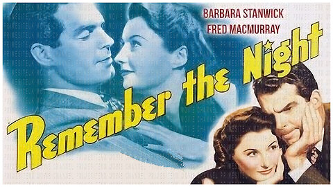 🎥 Remember the Night - 1940 - Barbara Stanwyck - 🎥 FULL MOVIE