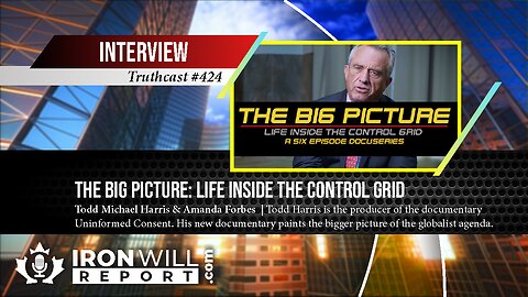 The Big Picture: Life Inside the Control Grid