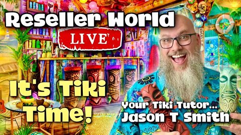TIKI Masterclass With @Jason T Smith | UK TIKI Treasure Hunt | Reseller World LIVE!