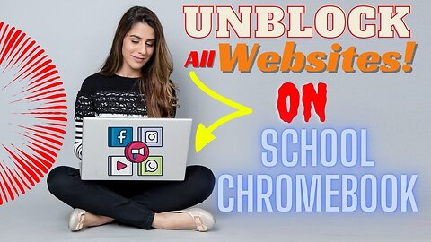 How To Unblocked All website On School Chromebook 2023