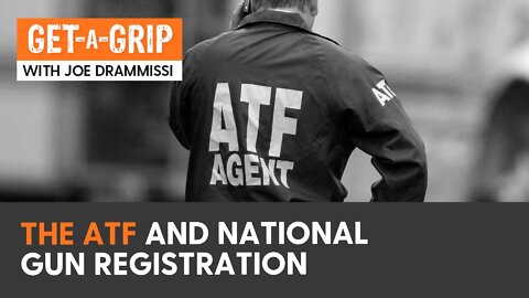 The ATF and National Gun Registration