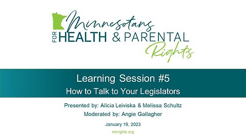 Learning Session #5 - How to Talk to Your Legislators