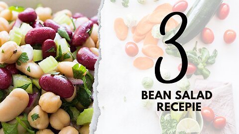 2 min yummy Three Bean Salad Recipe