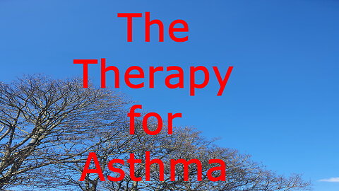 5. The Therapy for Asthma