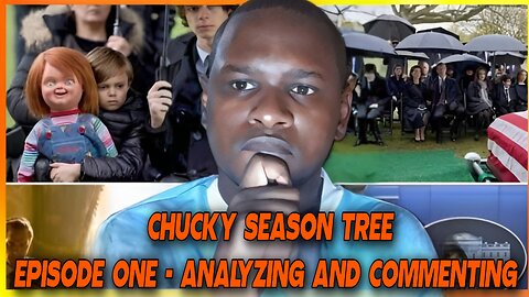 CHUCKY SEASON 3: EPISODE 1 - ANALYZING AND COMMENTING | CHUCKY S03E01