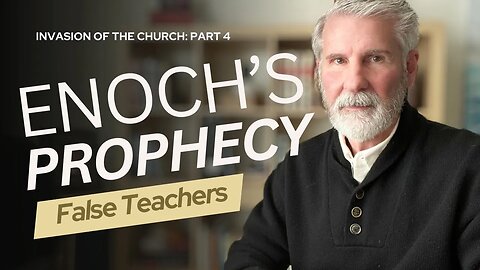 Enoch Prophecy About False Teachers