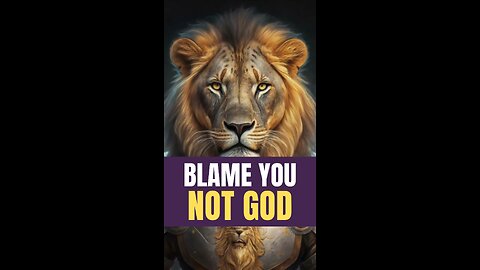 Don’t Blame God. Blame Yourself. #bible #happiness