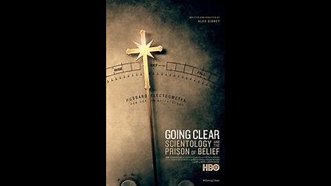 Review Going Clear: Scientology and the Prison of Belief
