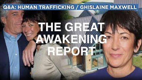 Human Trafficking / Ghislaine Maxwell | Q&A.