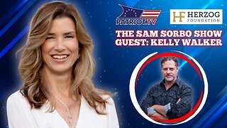 The Sam Sorbo Show with Kelly Walker