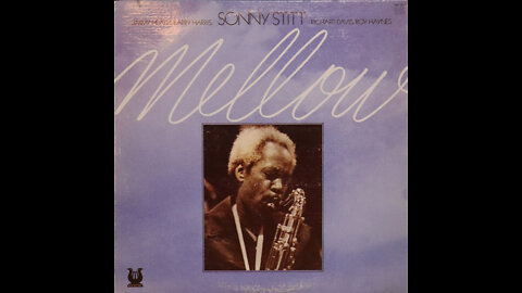 Sonny Stitt - Mellow (1975) [Complete LP]