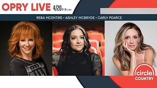 Opry Live 4/20/2024 - Reba McEntire, Carly Pearce, and Ashley McBryde