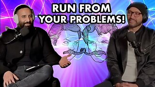 Can you run from your problems?