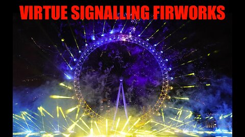 Sadiq Khan Virtue Signalling Fireworks That Cost Londoners A Fortune