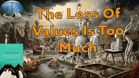 The Loss Of Values Is Too Much