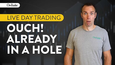 [LIVE] Day Trading | Ouch! First Trade Puts Me in a Hole