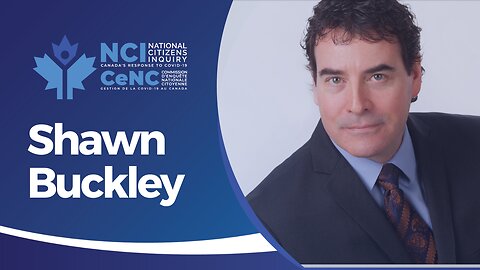 Shawn Buckley - The Political Approval of the Covid Vaccine: A Constitutional Lawyer's Perspective | Quebec City Day Two | NCI
