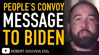 The People’s Convoy Sends a Message to Biden and Washington D.C.