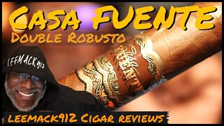 Casa Fuente Double Robusto Cigar Review | #LeeMack912 (S08 E11)