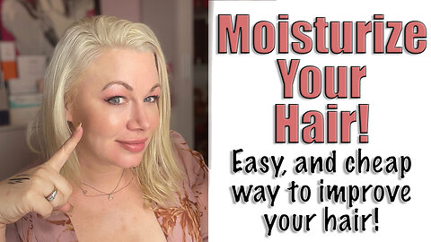 Moisturize your Hair! Easy and Cheap way to improve your hair!