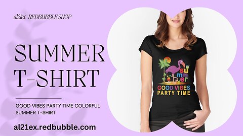 GOOD VIBES PARTY TIME COLORFUL SUMMER T-SHIRT