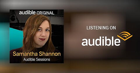 Samantha Shannon's Audible Interview