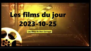 Les films du jour = 2023-10-25