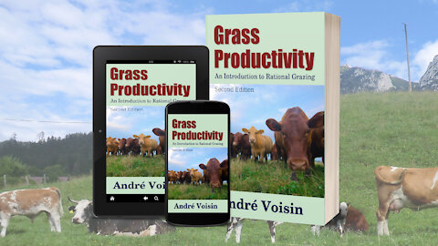Grass Productivity: Rational Grazing - Second Edition
