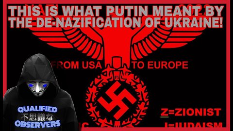 THIS IS WHAT PUTIN MEANT BY THE DE-NAZIFICATION OF UKRAIN!