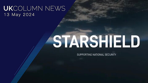 Starlink: Enabling The Right Kind Of War? - UK Column News
