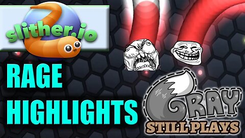 Slither.io | Rage, Funny Moments, Fails, Highlight Compilation Montage | Want to Hear Gray Cuss?!