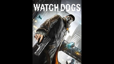 Dystopian Stream: WATCHDOGS