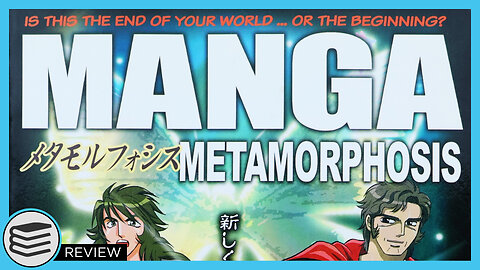 Manga Metamorphosis: Is This The End Of Your World...Or The Beginning? [ Review ]