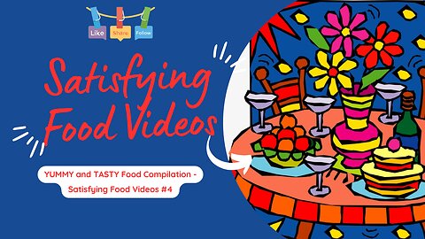 YUMMY and TASTY Food Compilation - Satisfying Food Videos #4