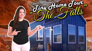 "The Falls" Amazing Tiny House Tour