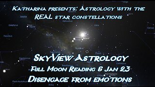 SkyView Astrology: Full Moon Reading 6 January 23