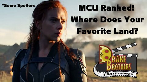Ranking The MCU Films!