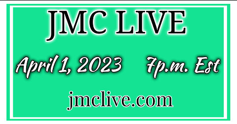 JMC Live 4-1-2023 Pray For Your Enemies