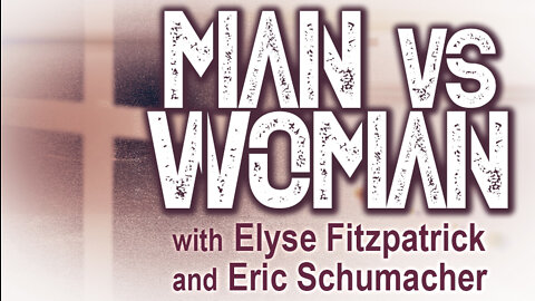 Man vs Woman - Elyse Fitzpatrick and Eric Schumacher on LIFE Today Live