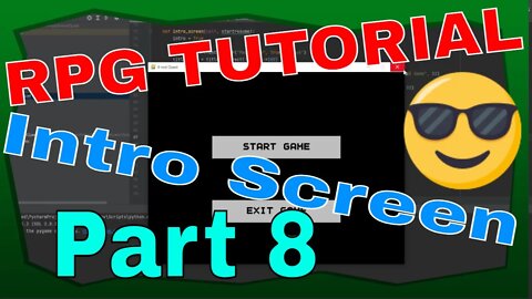 Pygame RPG Tutorial part 8 | Python 2022 | Intro Menu buttons and background image
