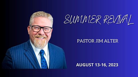 Bible Conference 2023 #2 - Pastor Jim Altars