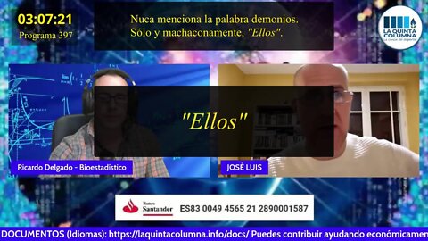 'Ellos' (demonios) - Las narrativas masónicas del sátiro José Luis Sevillano (Progrma 397)