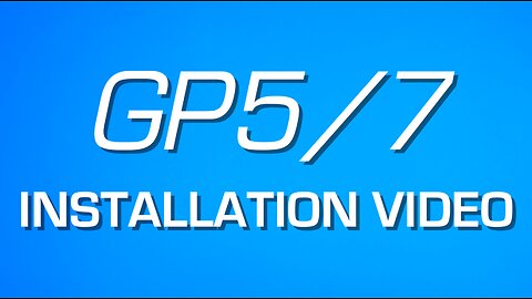 GP5 & 7 Installation Guide