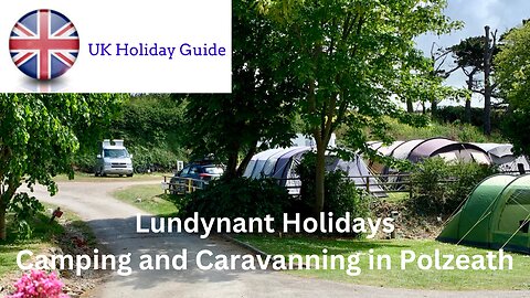 Lundynant Holidays, Polzeath Camping, Cornwall