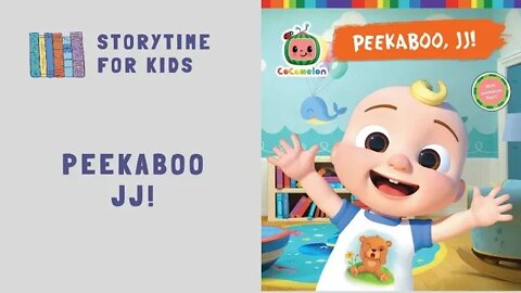 @Storytime for Kids | Peekaboo, JJ! by Cocomelon