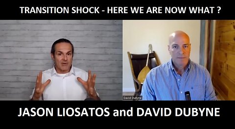 Transition Shock- Here We Are Now What - David Dubyne and Jason Liosatos