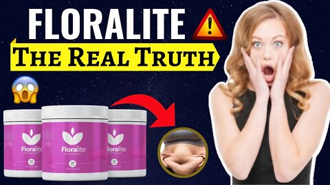 Floralite Review⚠️BE CAREFUL... - Real Truth Exposed