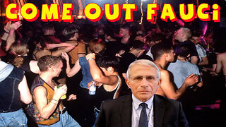 Why didn't Anthony Fauci want to 'come out'.